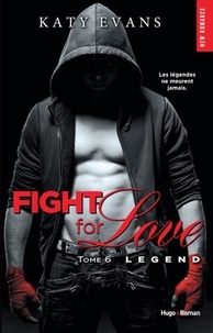 Livres téléchargeables sur iphone Fight for Love Tome 6