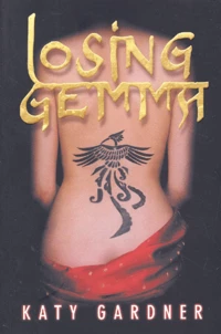 Losing Gemma
