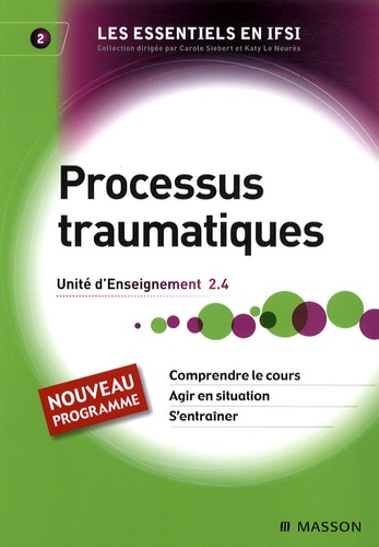 Katy Le Neurès - Processus traumatiques UE 2.4.