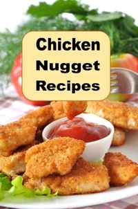  Katy Lyons - Chicken Nugget Recipes.