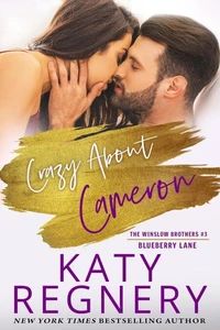 Crazy about Cameron, The Winslow Brothers #3