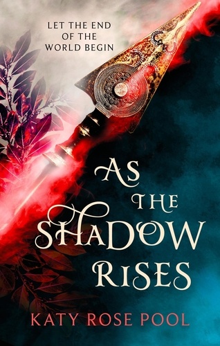 As the Shadow Rises. Book Two of The Age of Darkness