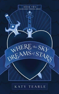 Where the Sky Dreams of Stars