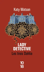 Les trois Dahlia Tome 2
