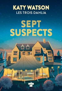Les sept suspects