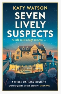 Katy Watson - Seven Lively Suspects.