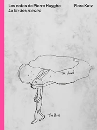 Les Notes de Pierre Huyghe