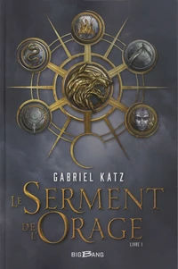 Le serment de l'orage Tome 1