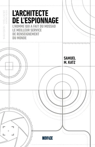 L'architecte de l'espionnage