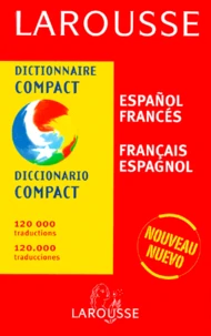 Dictionnaire Compact Espagnol-Francais Et Francais-Espagnol. 2eme Edition