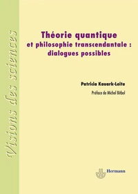 Théorie quantique et philosophie transcendantale : dialogues possibles