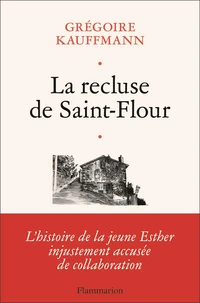 La recluse de Saint-Flour