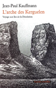 L'arche des Kerguelen.
