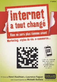 Internet a tout changé, rien ne sera plus comme avant