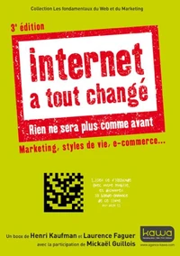 Internet a tout changé, rien ne sera plus comme avant