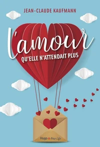 L'amour qu'elle n'attendait plus