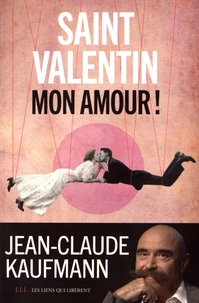 Saint Valentin, mon amour !