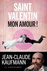 Saint Valentin, mon amour !