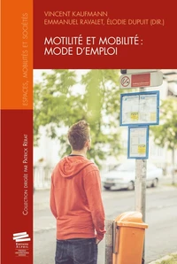 Motilité et mobilité : mode d'emploi
