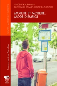 Motilité et mobilité : mode d'emploi