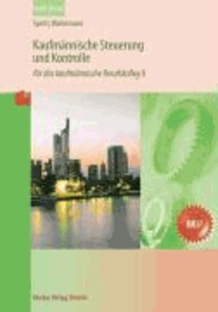 Kaufmännische Steuerung und Kontrolle - Für das kaufmännische Berufskolleg II.