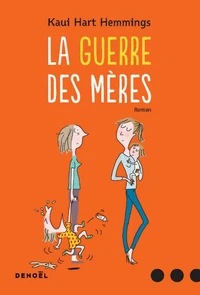La guerre des mères
