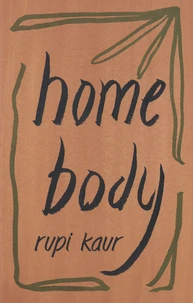 Home body