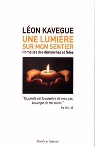 Une lumière sur mon sentier