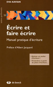 Ecrire et faire écrire
