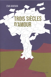 Trois siècles d'amour