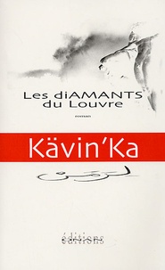  Kävin'Ka - Les diamants du Louvre.