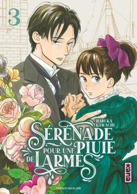 Sérénade pour une pluie de larmes Tome 3