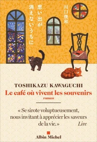 Le café où vivent les souvenirs