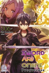 Sword Art Online Progressive Tome 6