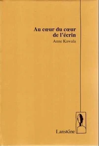 Au coeur du coeur de l'écrin