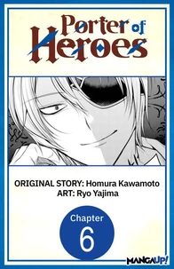 Porter of Heroes #006