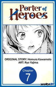 Porter of Heroes #007