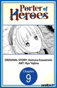 Porter of Heroes #009