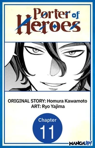 Porter of Heroes #011