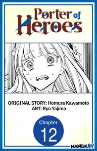 Porter of Heroes #012
