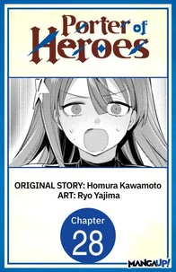 Porter of Heroes #028