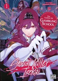 Serial killer isekai Tome 1