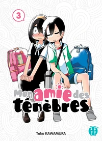Mon amie des ténèbres Tome 3