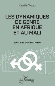 Kawélé Togola - Les dynamiques de genre en Afrique et au Mali.