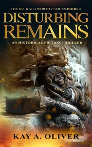 Disturbing Remains
