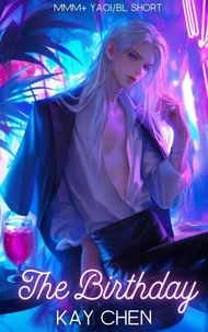The Birthday: MMM+ Yaoi/BL Short
