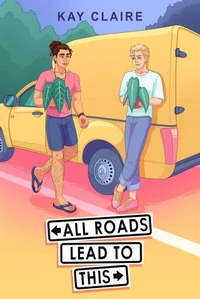 All Roads Lead to This