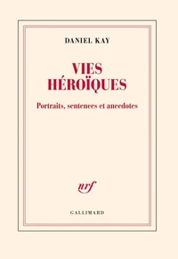 Vies héroïques