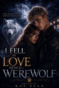 I Fell In Love With a Werewolf