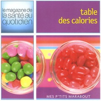 Kay Halsey et Carolyne Lette - Table des calories.